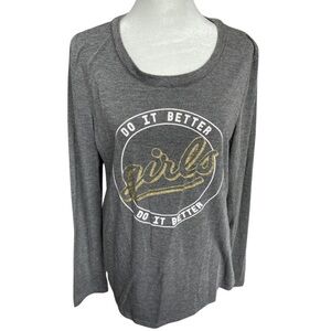 Tart ‘Girls do it better’ comfy long sleeve tee L